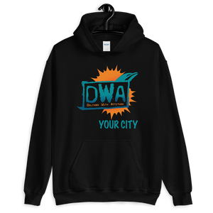 DWA Custom Hoodie (Your city on front- Your name on the back)