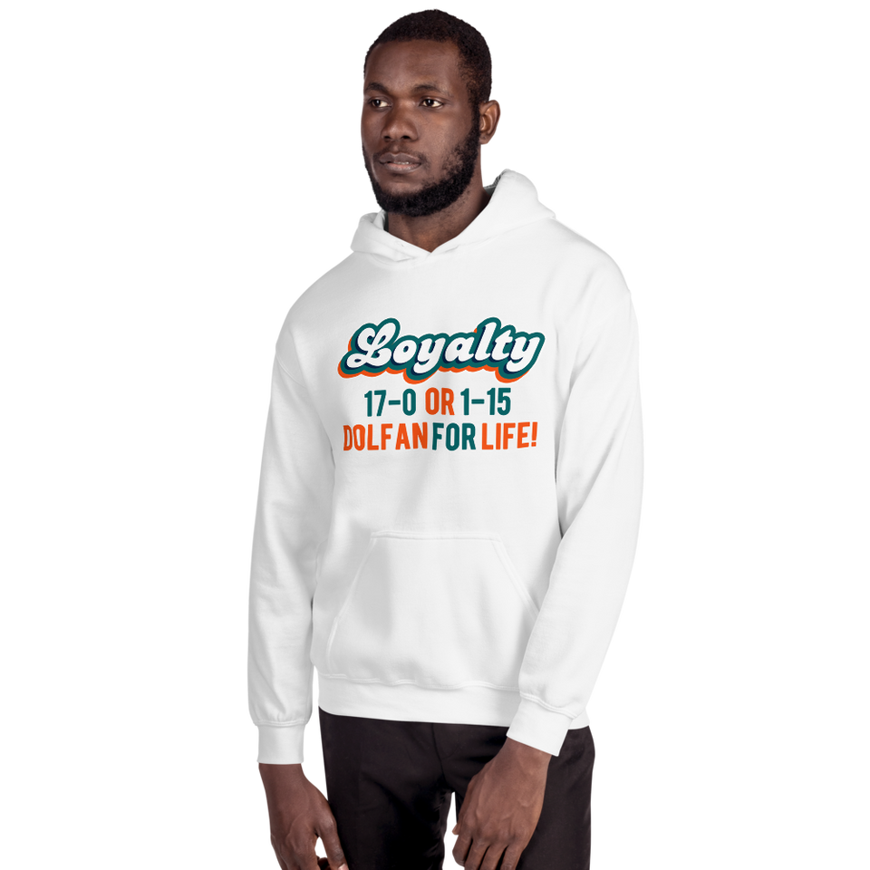 Loyalty (17-0 or 1-15) Hooded Sweatshirt